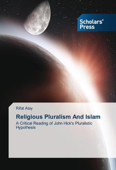 Religious Pluralism And Islam