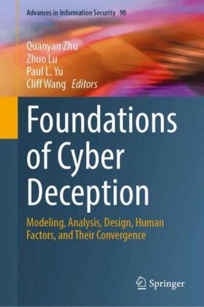Foundations of Cyber Deception