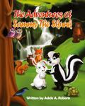 The Adventures of Sammy the Skunk