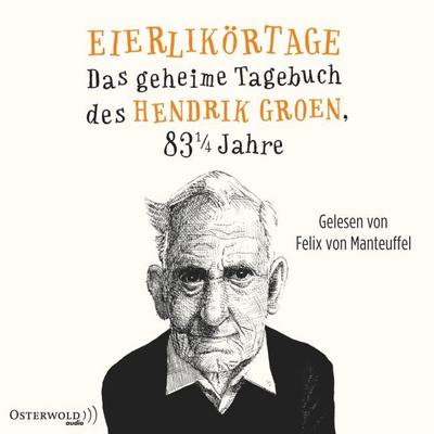 Eierlikörtage (Hendrik Groen 1)
