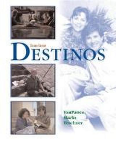 Destinos Student Edition W/Listening Comprehension Audio CD