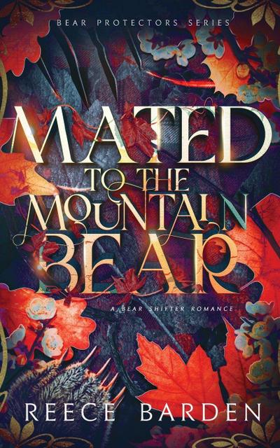 Barden, R: Mated to the Mountain Bear