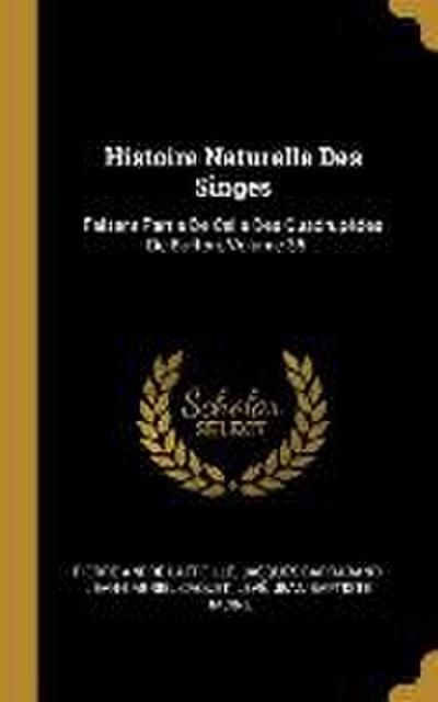 Histoire Naturelle Des Singes