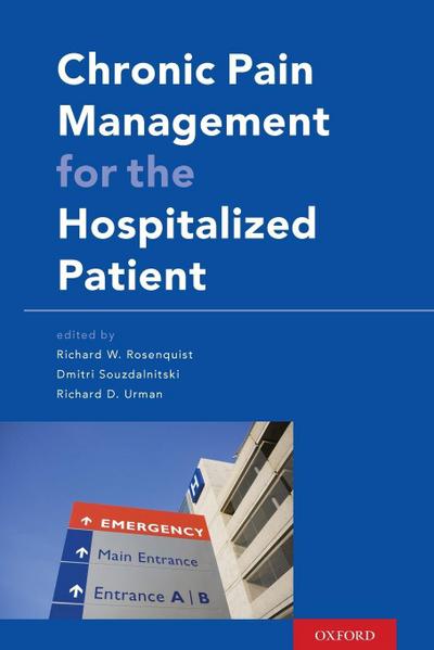 Chronic Pain Management for the Hospitalized Patient