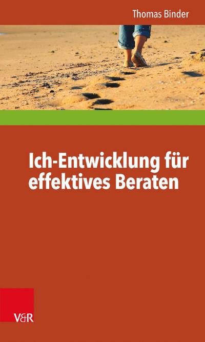 Ich-Entwicklung für effektives Beraten