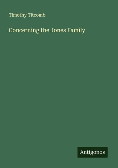 Concerning the Jones Family