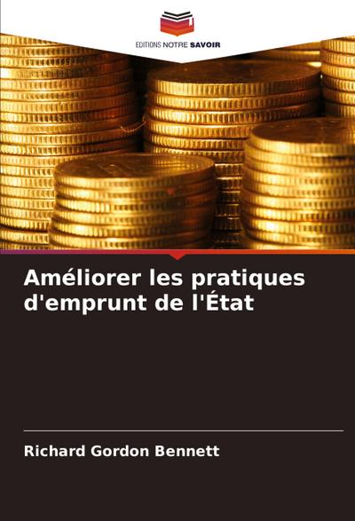 Améliorer les pratiques d’emprunt de l’État