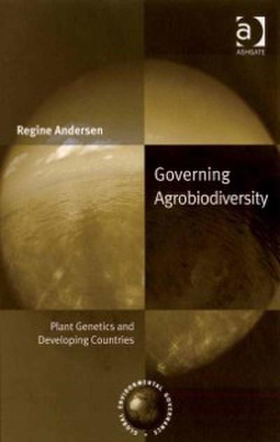 Governing Agrobiodiversity