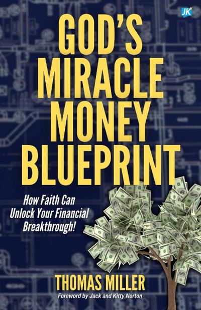 God’s Miracle Money Blueprint