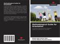 Methodological Guide for Orientation