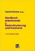 Handbuch Arbeitsrecht in Restrukturierung und Insolvenz