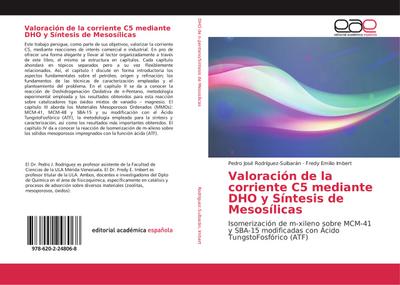 Valoración de la corriente C5 mediante DHO y Síntesis de Mesosílicas
