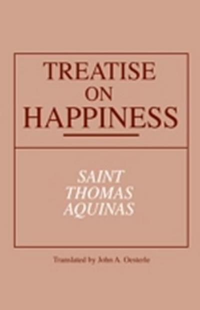 Treatise on Happiness