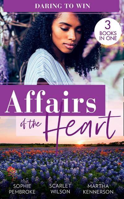 Affairs Of The Heart: Daring To Win: Heiress on the Run / The Heir of the Castle / The Heiress’s Secret Romance