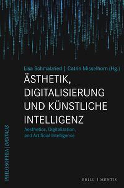 Ästhetik, Digitalisierung und Künstliche Intelligenz