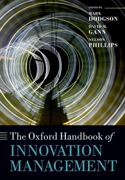 Oxford Handbook of Innovation Management