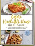 Cosori Heißluftfritteuse Kochbuch
