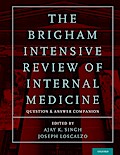 The Brigham Intensive Review of Internal Medicine Question and Answer Companion