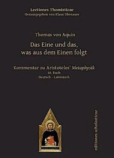 Das Eine und das, was aus dem Einen folgt