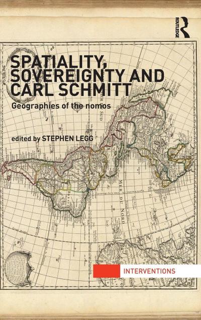 Spatiality, Sovereignty and Carl Schmitt