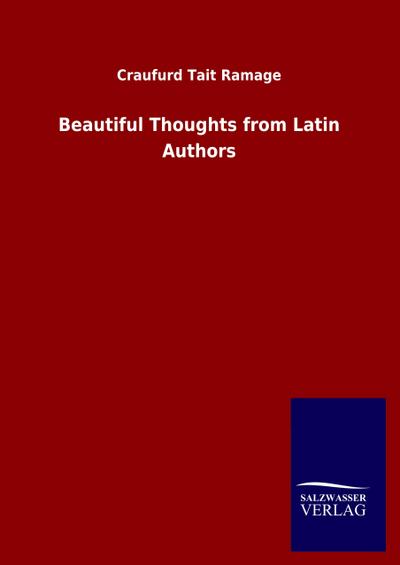 Beautiful Thoughts from Latin Authors