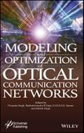 Modelling and Optimization of Optical Communication Networks