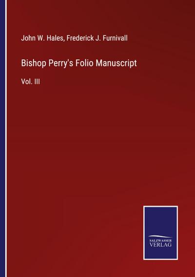 Bishop Perry’s Folio Manuscript