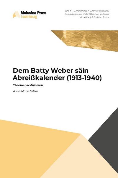 Dem Batty Weber säin Abreißkalender (1913-1940)