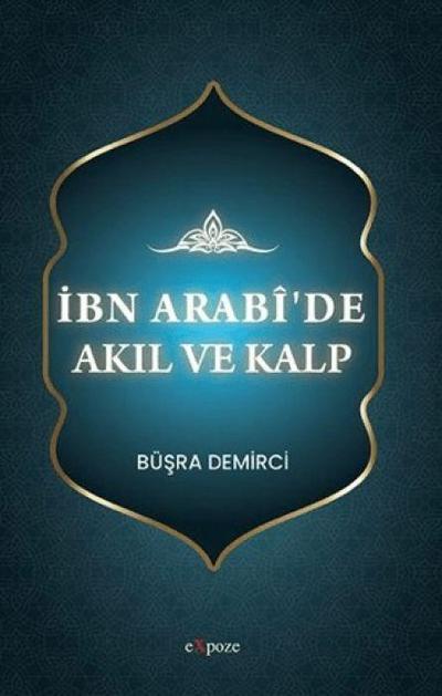 Ibn Arabide Akil ve Kalp