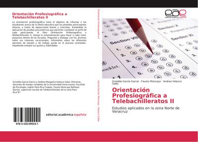 Orientación Profesiográfica a Telebachilleratos II