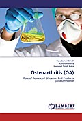 Osteoarthritis (OA)