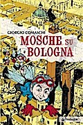 Mosche su Bologna