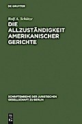 Die Allzuständigkeit amerikanischer Gerichte