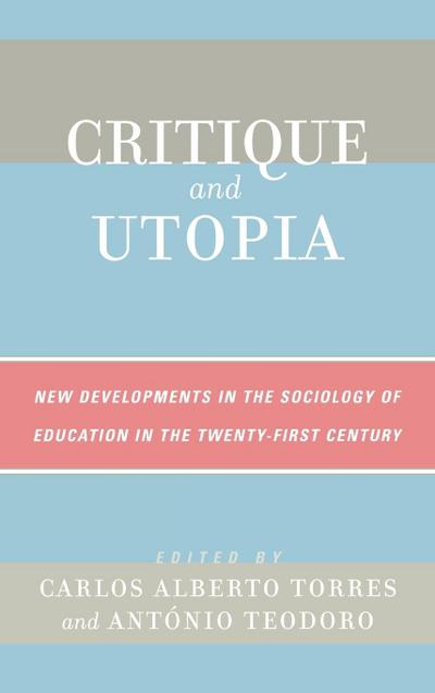 Critique and Utopia
