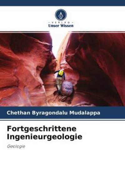 Fortgeschrittene Ingenieurgeologie