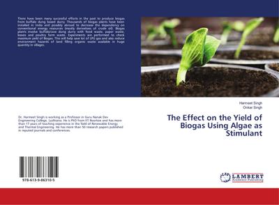 The Effect on the Yield of Biogas Using Algae as Stimulant