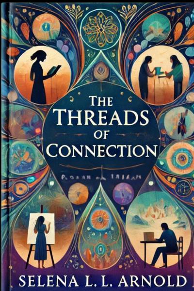 The Threads of Connection