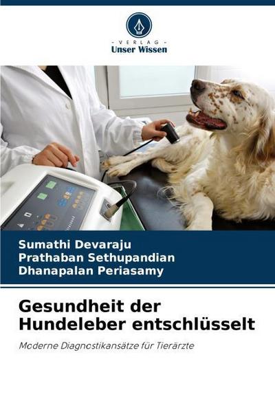 Gesundheit der Hundeleber entschlüsselt