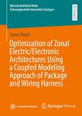 Optimization of Zonal Electric/Electronic Architec
