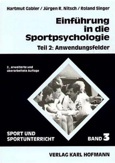 Einführung in die Sportpsychologie Anwendungsfelder