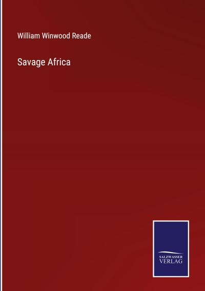Savage Africa