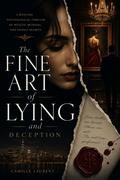 The Fine Art of Lying and Deception