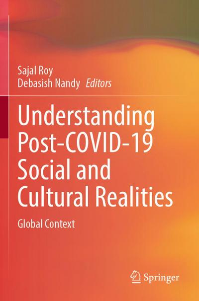 Understanding Post-COVID-19 Social and Cultural Realities