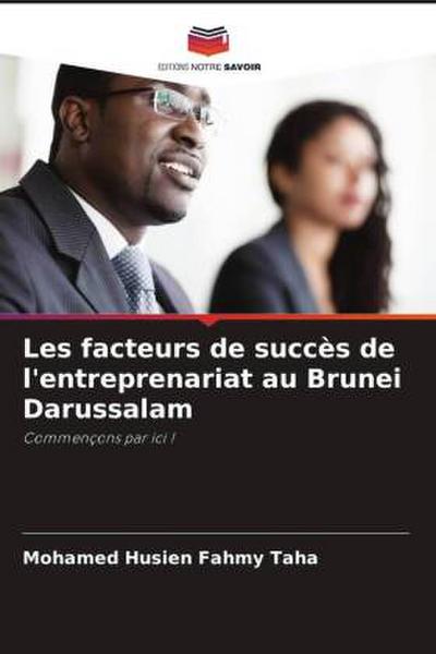 Les facteurs de succès de l’entreprenariat au Brunei Darussalam