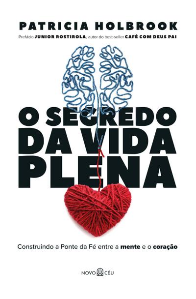 O segredo da vida plena