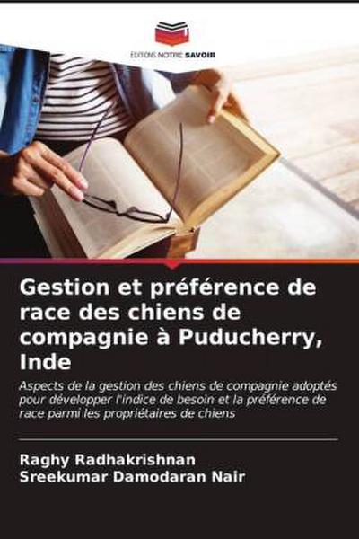 Gestion et préférence de race des chiens de compagnie à Puducherry, Inde