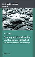 Nahrungsmittelspekulation und Ernährungssicherheit
