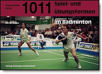 1011 Spiel- und Übungsformen im Badminton