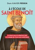 À l’école de saint Benoît