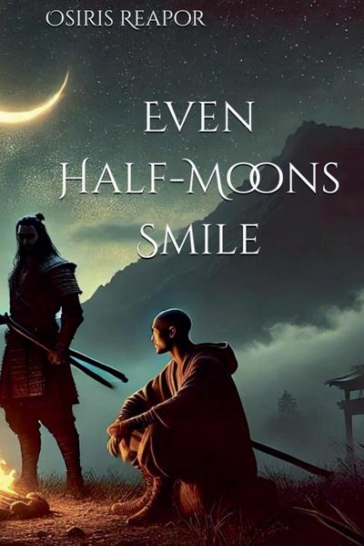 Even Half-Moons Smile